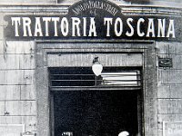 1913 trattoria Toscana  corso Palestro 2 aperta nel 1913.